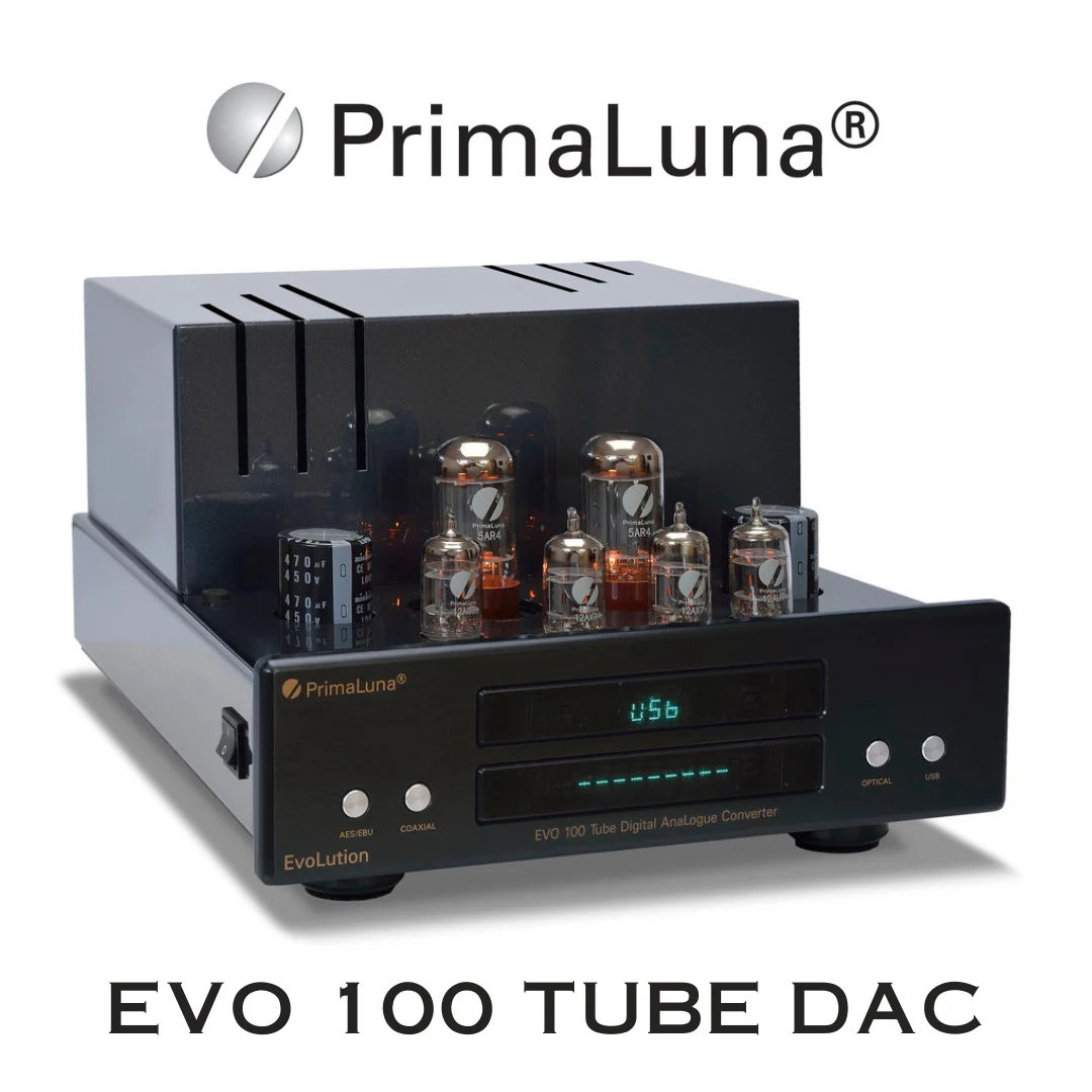 PrimaLuna EVO 100 TUBE DAC - DAC à tubes de classe mondiale - Image 2